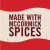 A red and white graphic with the text Made with McCormick Spices.