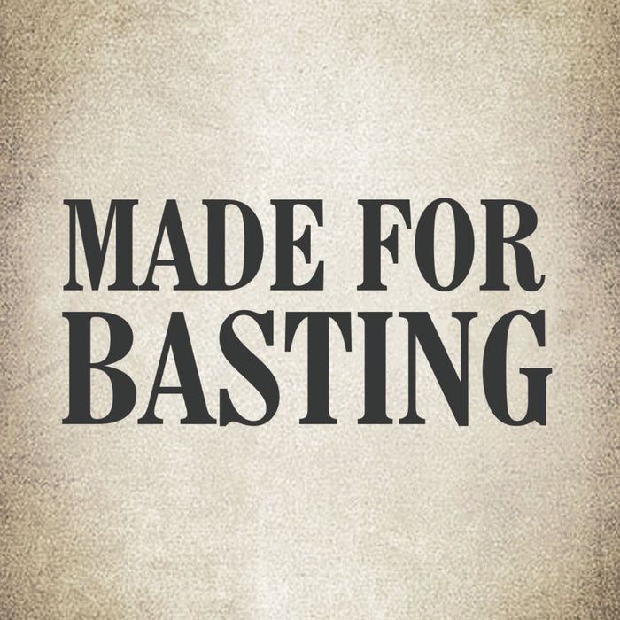 The text Made for basting is written in bold black letters on a light brown background.